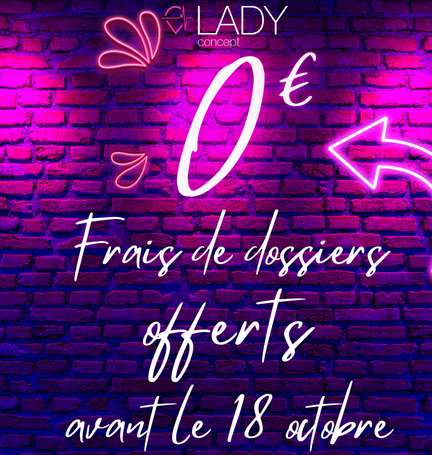 Offre du moment - Lady Concept